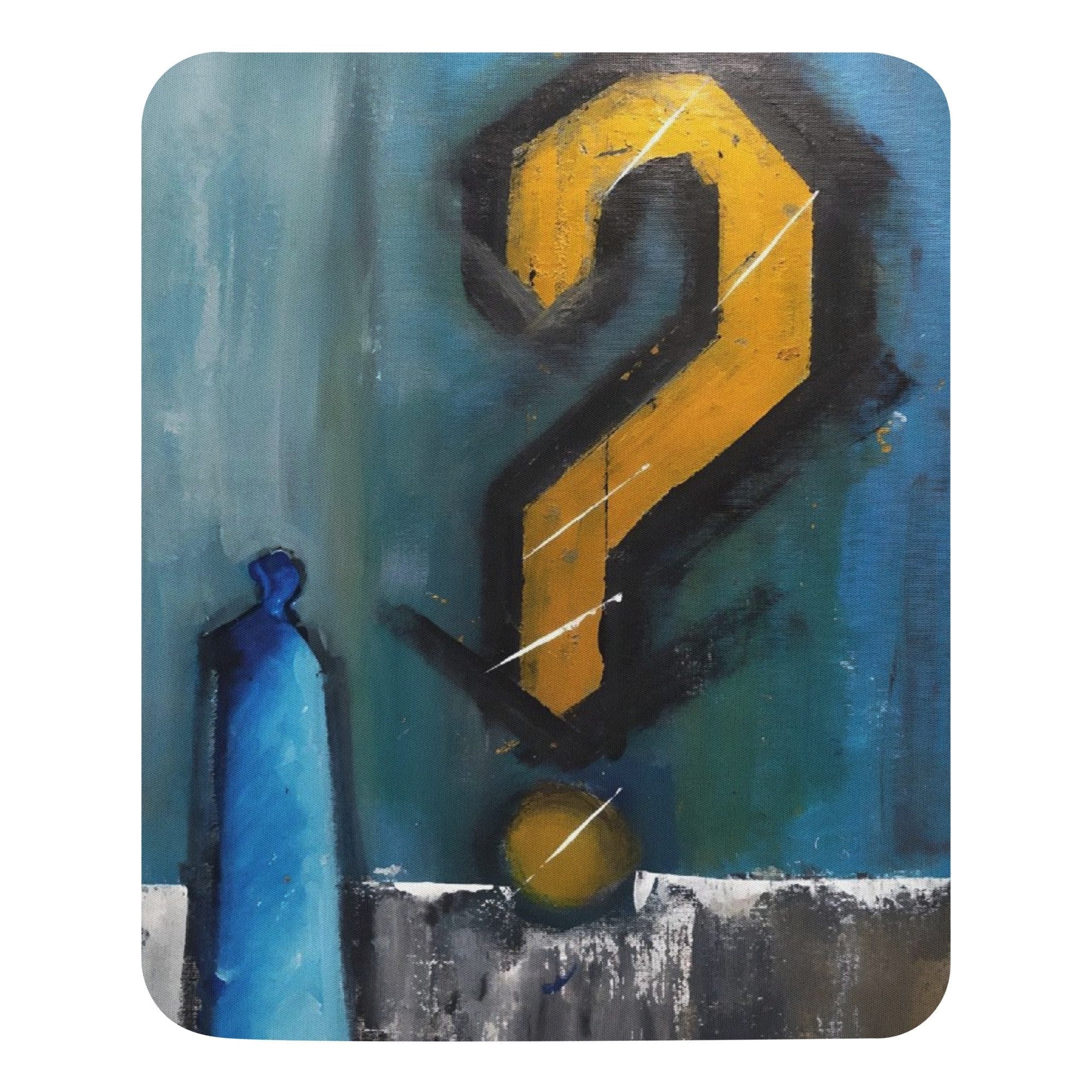 WHY - Mouse Pad