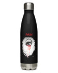 PAIN - Stainless Steel Water Bottle